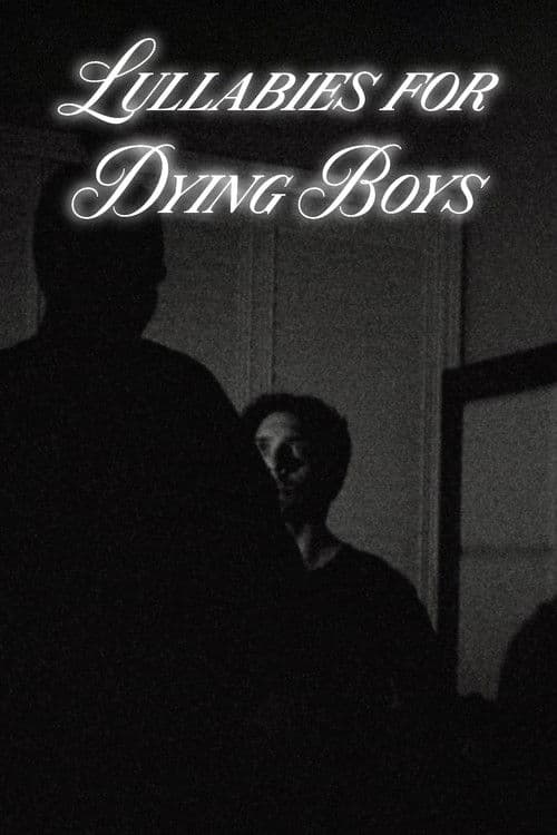 Lullabies for Dying Boys