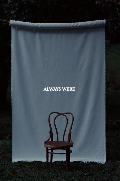 Always Were