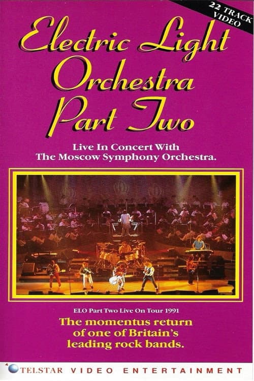 Electric Light Orchestra Part Two: Live in Concert with the Moscow Symphony Orchestra