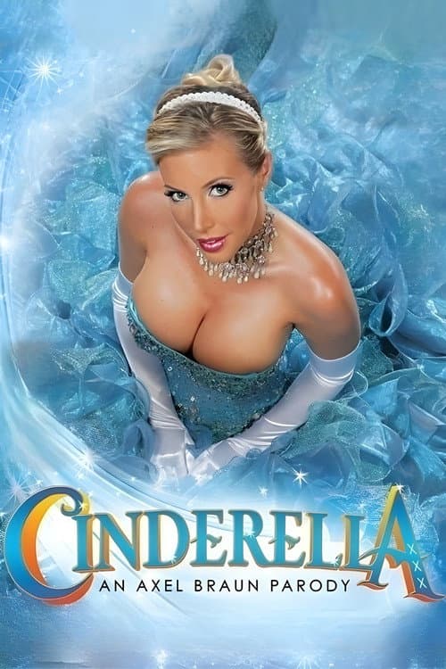 Cinderella XXX: An Axel Braun Parody