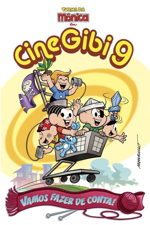 Turma da Mônica em Cine Gibi 9: Vamos Fazer de Conta