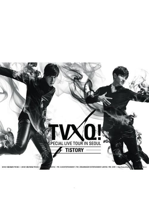 TVXQ! Special Live Tour in Seoul – T1ST0RY