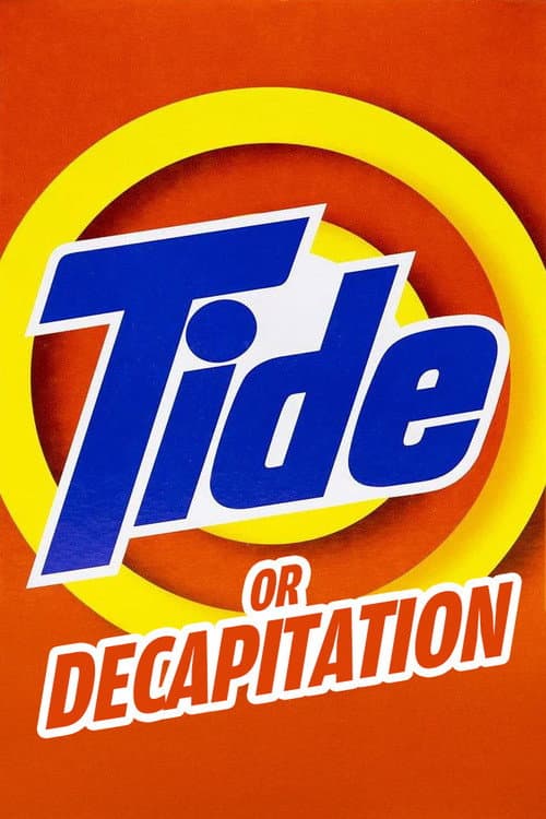 Tide Or Decapitation