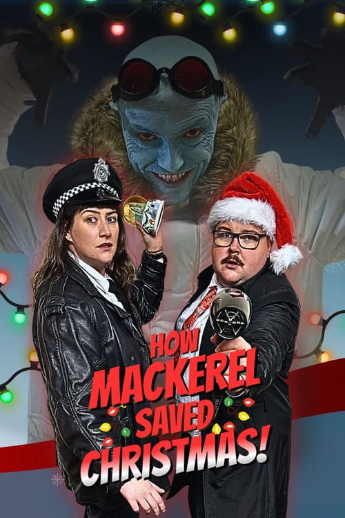How Mackerel Saved Christmas!