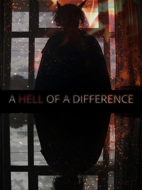 A Hell of a Difference