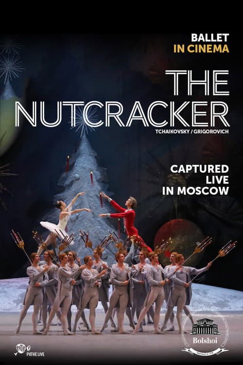 Bolshoi Ballet: The Nutcracker