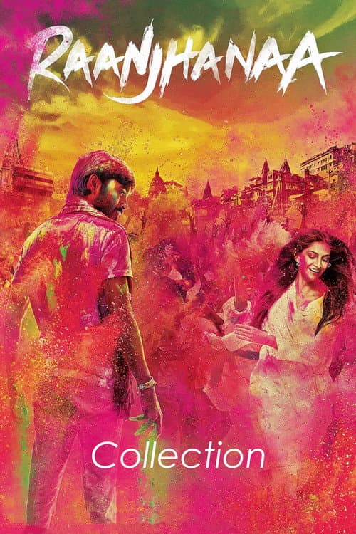 World Of Raanjhanaa