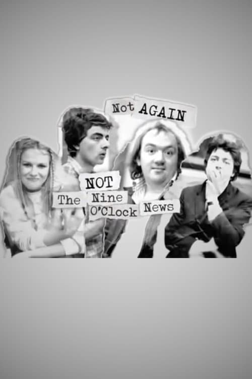 Not Again: Not the Nine O'Clock News