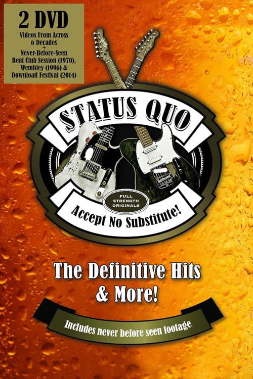 Status Quo: Accept No Substitute! - The Definitive Hits & More!