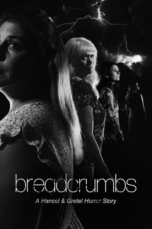 Breadcrumbs: A Hansel & Gretel Horror Story