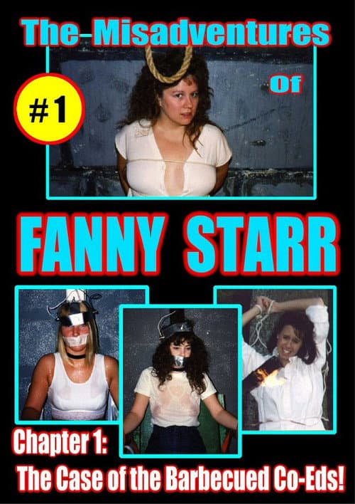The Misadventures of Fanny Starr Chapter 1: Case of the Barbecued Coeds