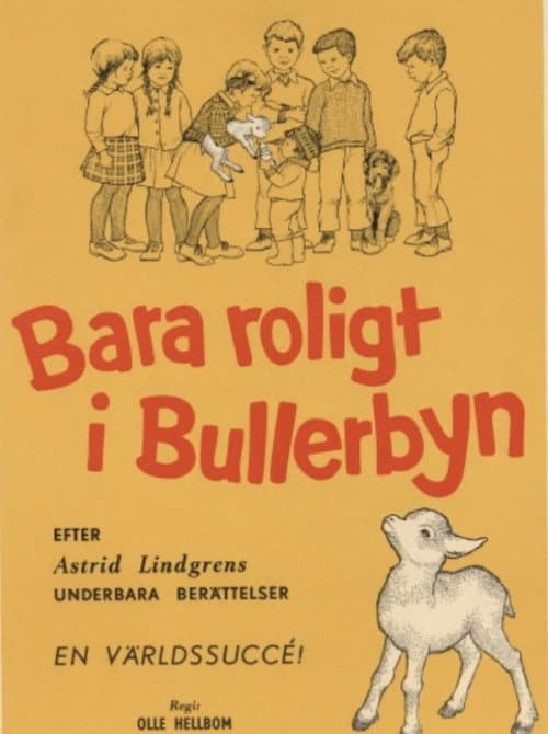 Bara roligt i Bullerbyn