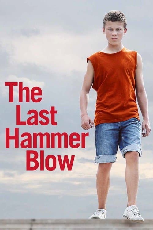 The Last Hammer Blow