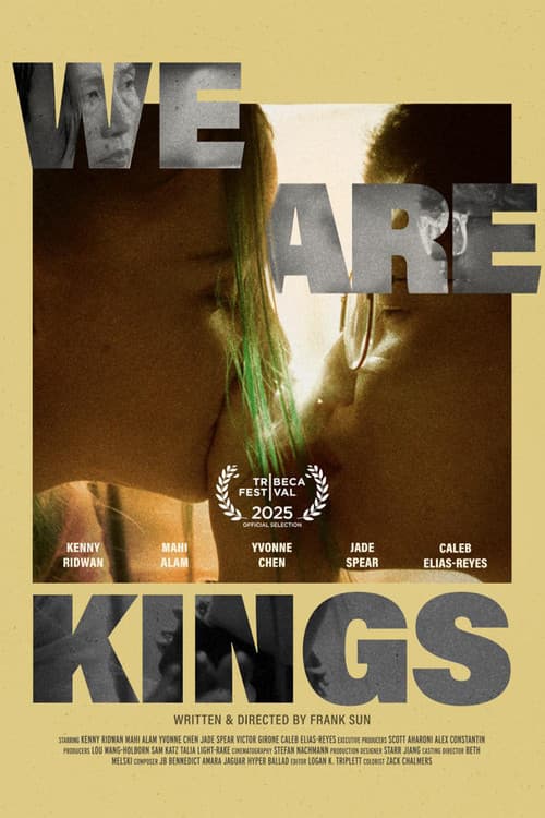 We Are Kings