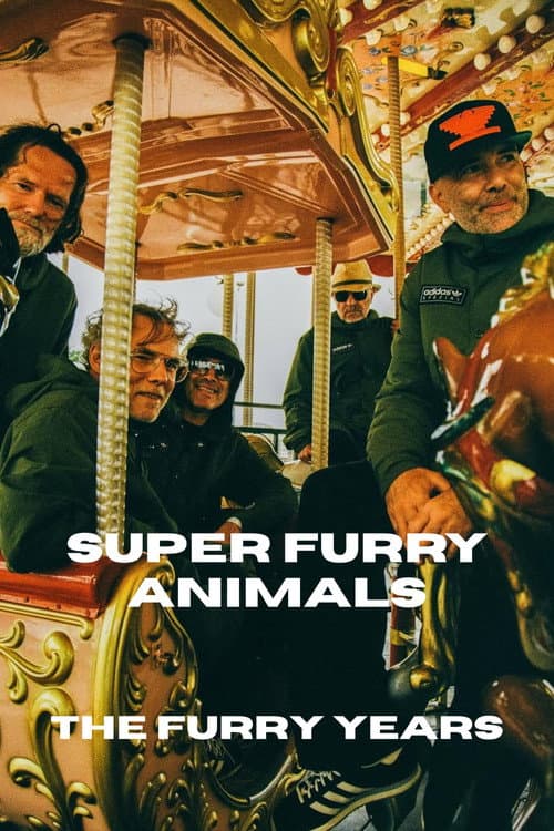 Super Furry Animals: The Furry Years