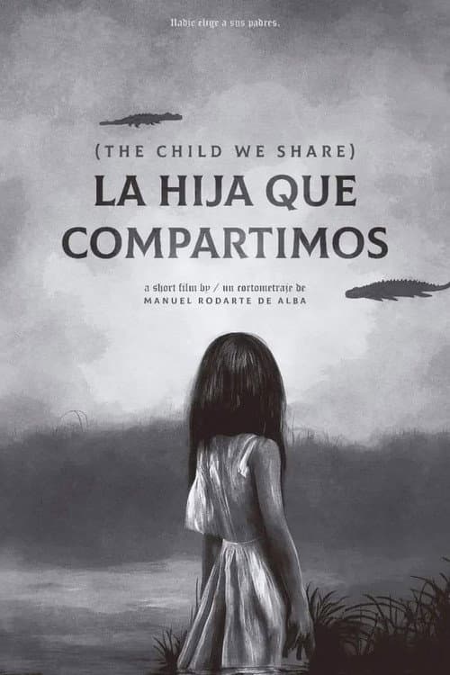 La hija que compartimos