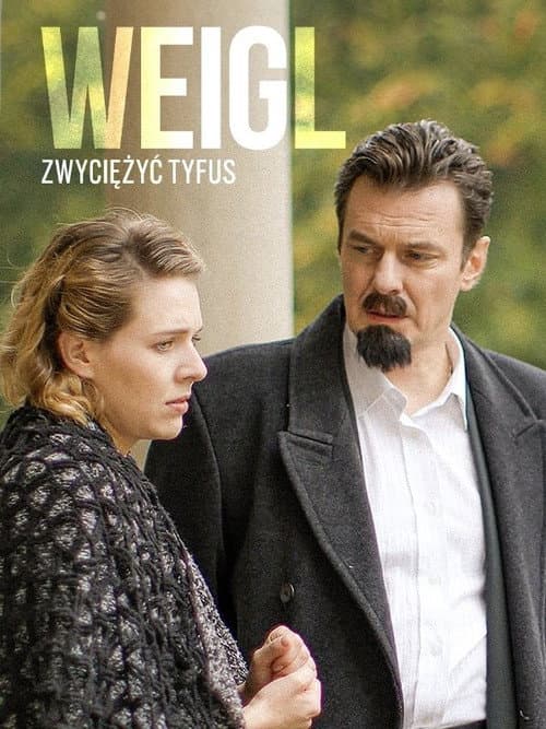 Weigl - zwyciężyć tyfus