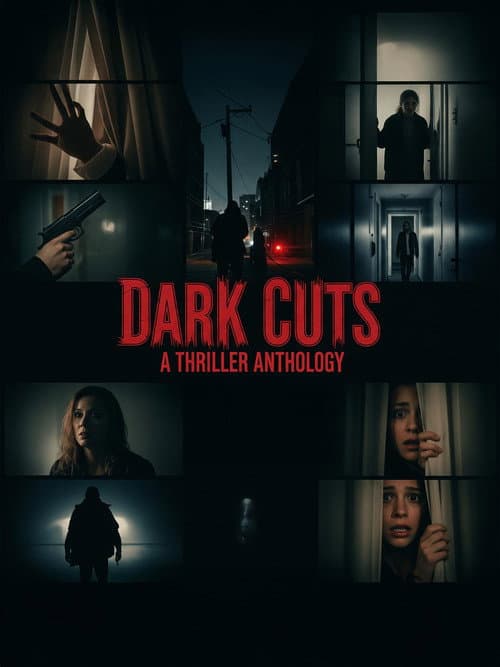 Dark Cuts: A Thriller Anthology