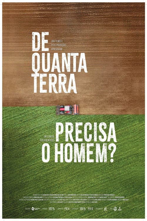 De Quanta Terra Precisa o Homem?