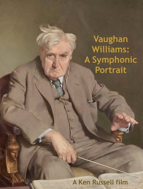 Vaughan Williams: A Symphonic Portrait
