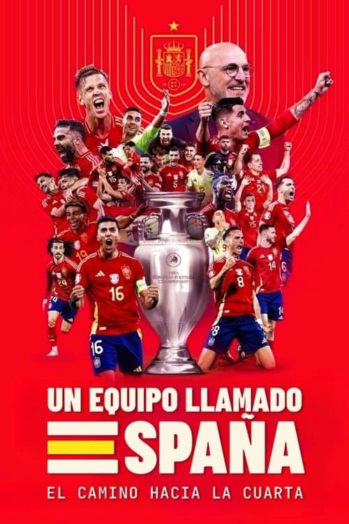 A Team Called SPAIN: The Road to the Fourth Win