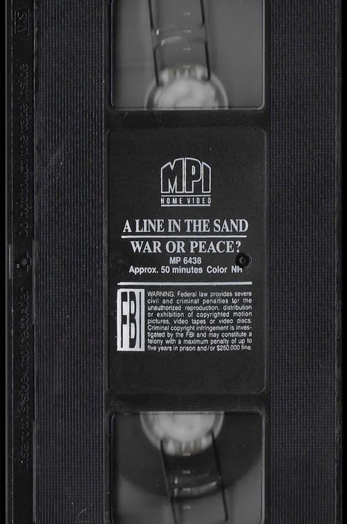 A Line In The Sand War Or Peace With Peter Jennings