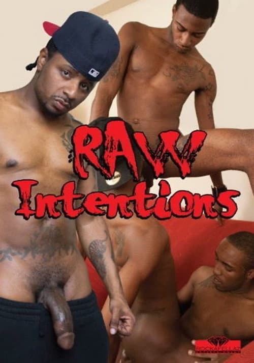 Raw Intentions