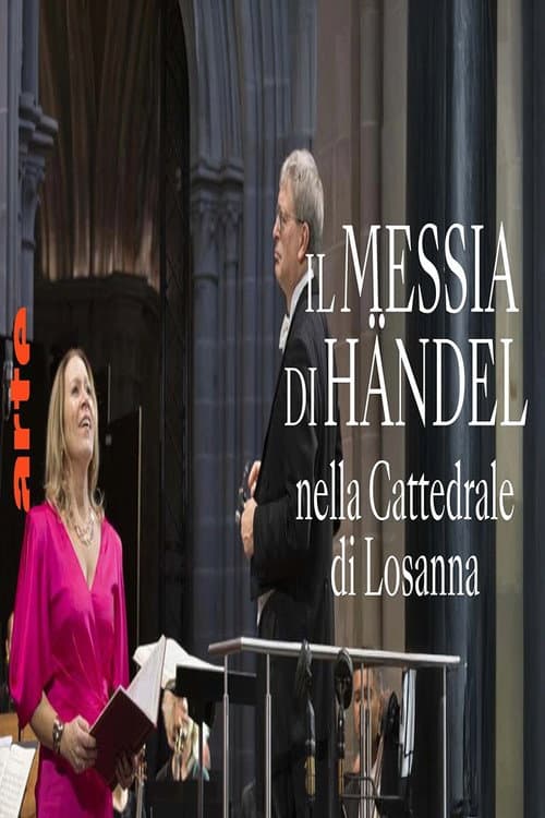 Handel's Messiah @ Lausanne Cathedral 2025