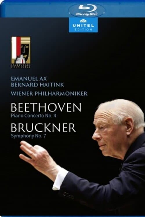 Beethoven: Piano Concerto No. 4 & Bruckner: Symphony No. 7 - Emanuel Ax, Wiener Philharmoniker, Bernard Haitink