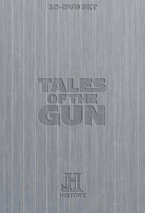 Tales of the Gun
