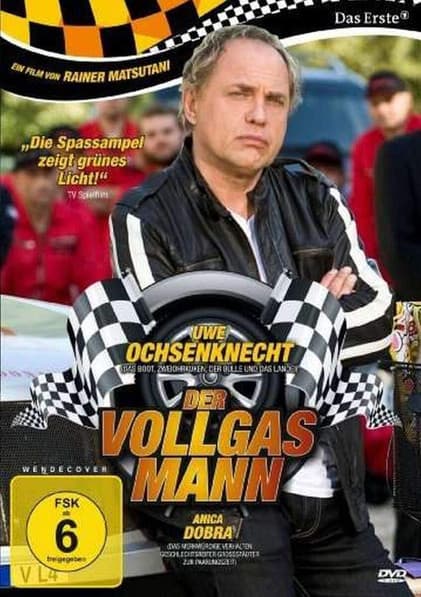 Der Vollgasmann