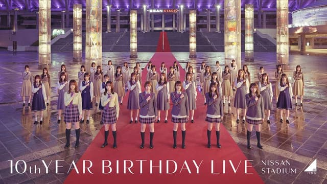 乃木坂46「10th YEAR BIRTHDAY LIVE」