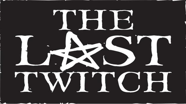 The Last Twitch
