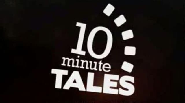 10 Minute Tales