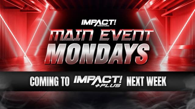 Impact Main Event Mondays
