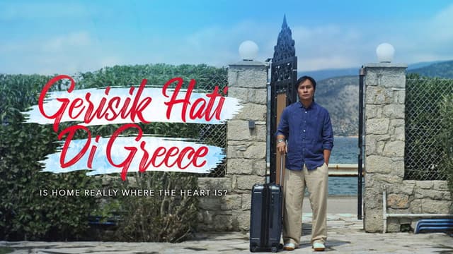 Gerisik Hati Di Greece