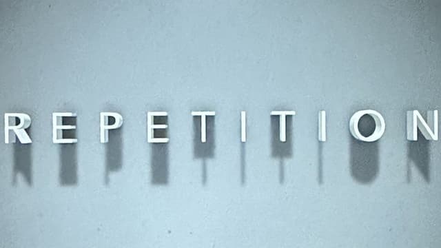 Repetition