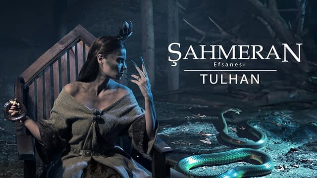 Şahmeran Efsanesi - Tulhan