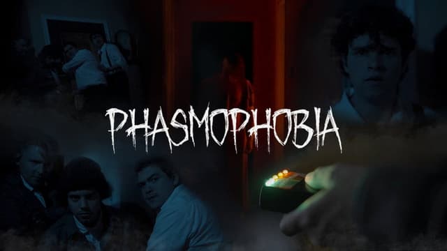 Phasmophobia