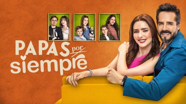 Papás por siempre