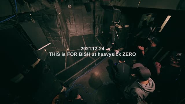 BiSH: THiS is FOR BiSH at heavysick ZERO