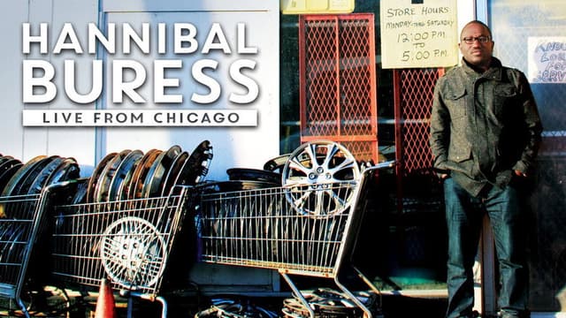 Hannibal Buress: Live From Chicago