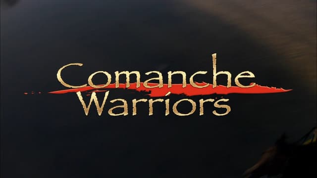 Comanche Warriors