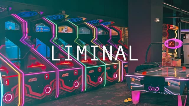Liminal