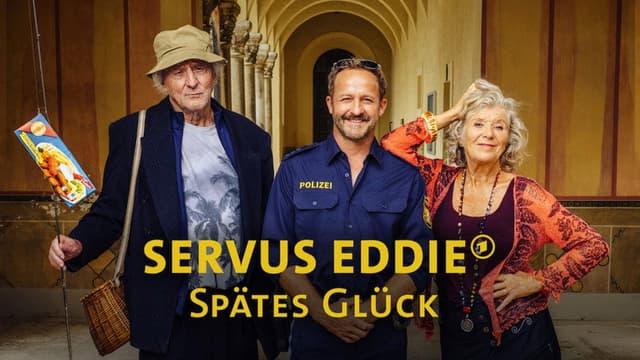 Servus Eddie - Spätes Glück