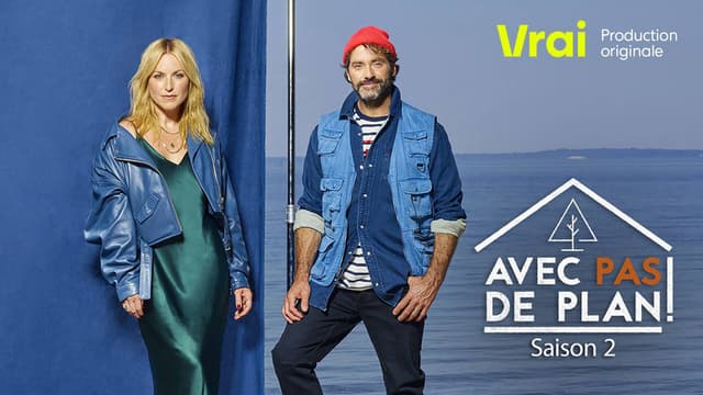 Avec pas de plan!