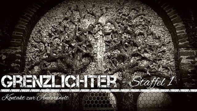 Grenzlichter - Kontakt zur Anderswelt