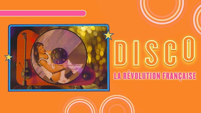 Disco, la révolution française