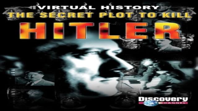 The Secret Plot to Kill Hitler