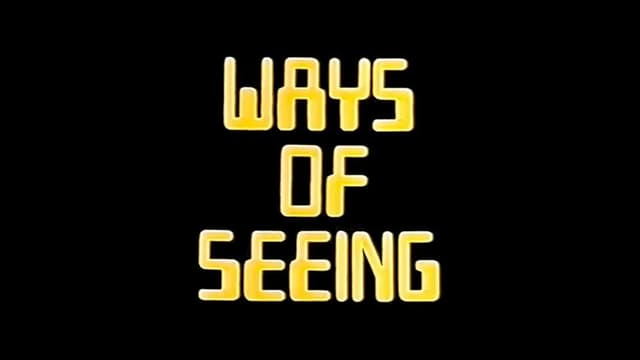 Ways of Seeing
